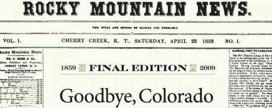 Jngstes Zeitungsopfer: die Rocky Mountain News
Foto: rockymountainnews.com