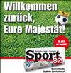 Ob ein Ableger vom Berliner Boulevard als Sporttageszeitung reüssiert? Die Majestät Fußball soll es richten