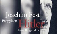 Hitler und Er. Titel-Ausschnitt aus der Propyläen-Ausgabe von Joachim Fests Hitler-Biografie
